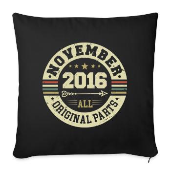 Vintage November 2016 - Birthday November 2016 - Sofa pillowcase 17,3'' x 17,3'' (45 x 45 cm) - black - Front