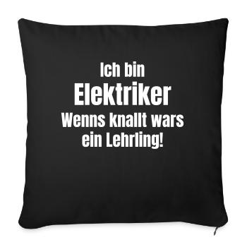 Elektriker - Sofakissenbezug 45 x 45 cm - Schwarz - Vorne