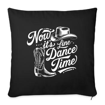 Line Dance Time Time to dance Line Dance - Sofa pillowcase 17,3'' x 17,3'' (45 x 45 cm) - black - Front