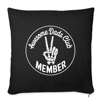 Awesome Dads Club Member of the Dads' Club - Sofa pillowcase 17,3'' x 17,3'' (45 x 45 cm) - black - Front