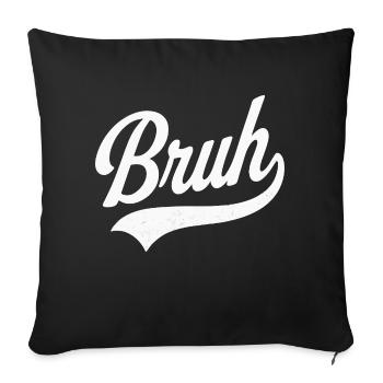 Bruh Retro Style - Sofa pillowcase 17,3'' x 17,3'' (45 x 45 cm) - black - Front