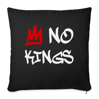 No Kings in America since 1776 - Sofa pillowcase 17,3'' x 17,3'' (45 x 45 cm) - black - Front