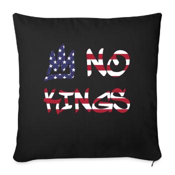 No Kings in America since 1776 Flag USA - Sofa pillowcase 17,3'' x 17,3'' (45 x 45 cm) - black - Front