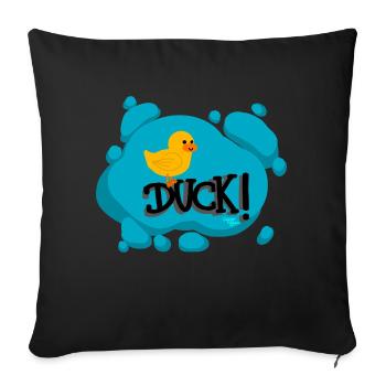 Duck! -CB - Sofa pillowcase 17,3'' x 17,3'' (45 x 45 cm) - black - Front