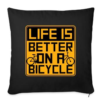 La vie est meilleure à vélo. Cyclisme Sport - Housse de coussin décorative 45 x 45 cm - noir - Devant