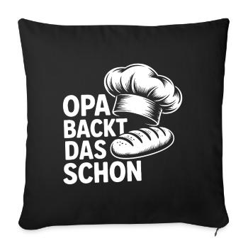 Opa Backt Das Schon – Brot Motiv - Sofakissenbezug 45 x 45 cm - Schwarz - Vorne