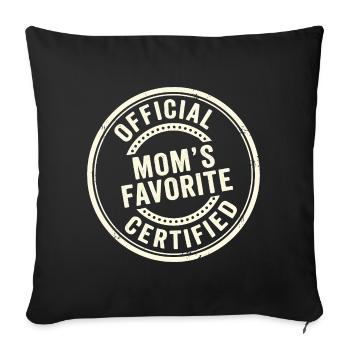 Favorite Kid Funny Official Mom's Favorite - Sofa pillowcase 17,3'' x 17,3'' (45 x 45 cm) - black - Front