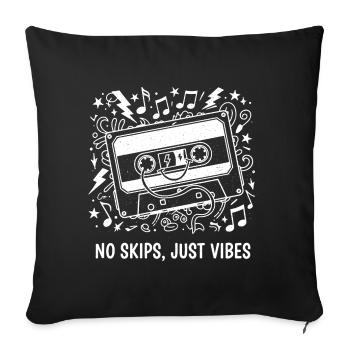 No Skips Just Vibes Cassette - Sofa pillowcase 17,3'' x 17,3'' (45 x 45 cm) - black - Front
