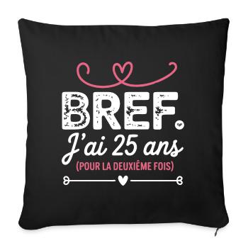 50 ans Anniversaire 25 ans Pour La Deuxième Fois - Housse de coussin décorative 45 x 45 cm - noir - Devant