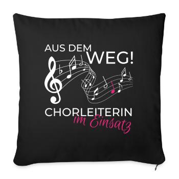 Chorleiterin im Einsatz - Sofakissenbezug 45 x 45 cm - Schwarz - Vorne