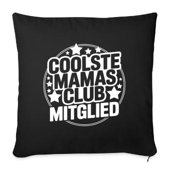 Coolste Mamas Club Mitglied - Sofakissenbezug 45 x 45 cm - Schwarz - Vorne