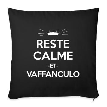 Reste Calme Et Vaffanculo T-Shirt Cadeau Humour - Housse de coussin décorative 45 x 45 cm - noir - Devant