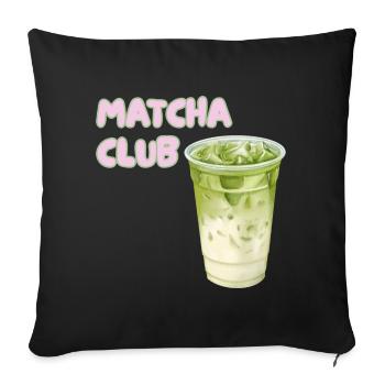Matcha Club Latte Grafik - Sofakissenbezug 45 x 45 cm - Schwarz - Vorne