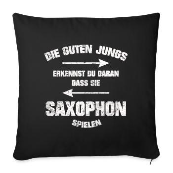 SAXOPHON DIE GUTEN JUNGS GRUNGE LOOK SHIRT - Sofakissenbezug 45 x 45 cm - Schwarz - Vorne