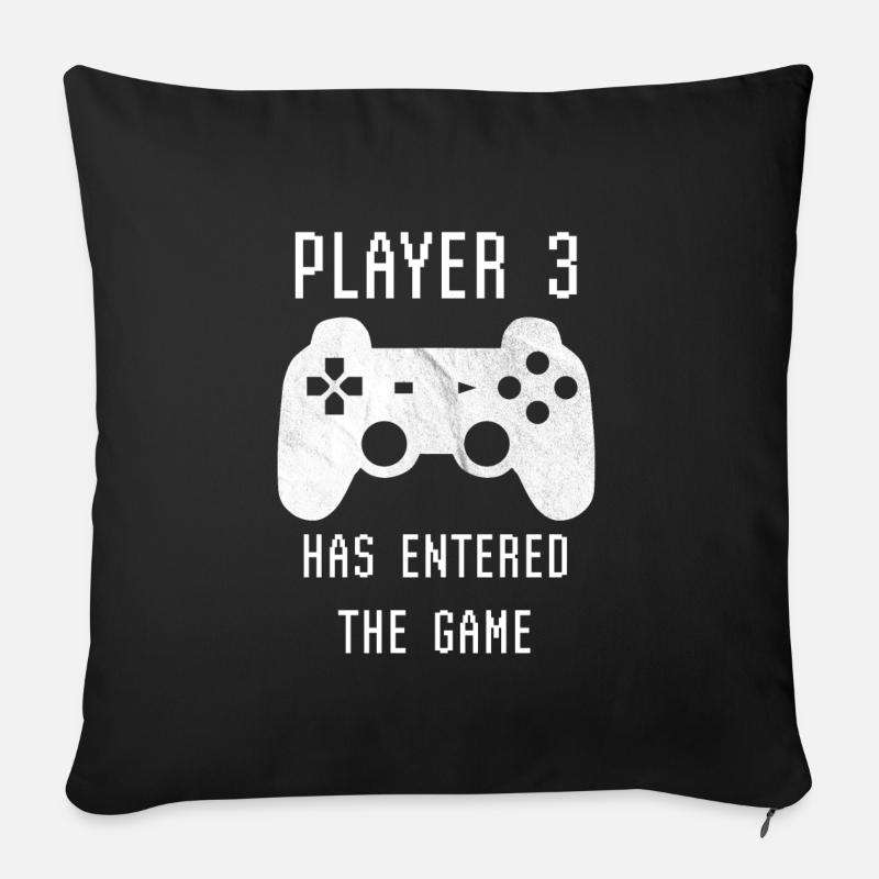 Player 3 has entered the game - Geburt Schwanger - Sofakissenbezug 45 x 45 cm - Schwarz