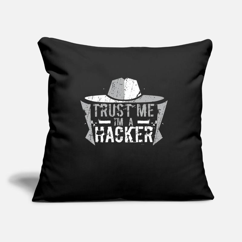 Trust me. I'm a hacker. Sofa pillowcase 17,3'' x 17,3'' (45 x 45 cm)