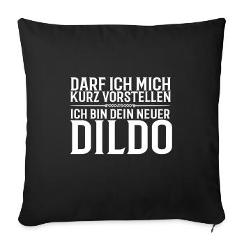 Darf ich mich kurz vorstellen? Ich bin dein neuer - Sofakissenbezug 45 x 45 cm - Schwarz - Vorne