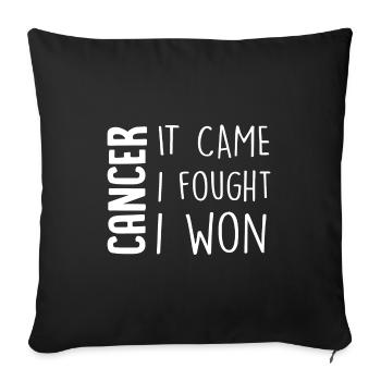 cancer j'ai gagné le cancer - Housse de coussin décorative 45 x 45 cm - noir - Devant