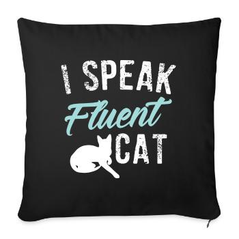 Ich spreche fließend Katze Lustiges Geschenk - Sofakissenbezug 45 x 45 cm - Schwarz - Vorne
