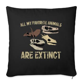 Les animaux préférés des dinosaures sont éteints - Housse de coussin décorative 45 x 45 cm - noir - Devant