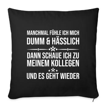 Funny saying colleague work stupid ugly joke - Sofa pillowcase 17,3'' x 17,3'' (45 x 45 cm) - black - Front