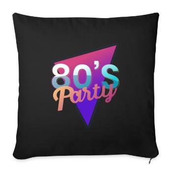 80s party gift neon retro vintage cult - Sofa pillowcase 17,3'' x 17,3'' (45 x 45 cm) - black - Front