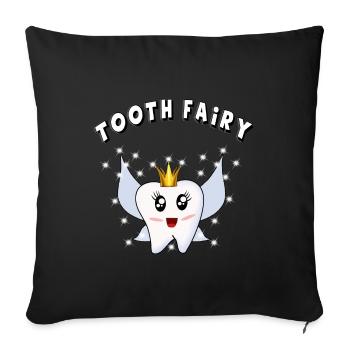 tee-shirt dentaire fée dentaire dentiste infirmière dentaire - Housse de coussin décorative 45 x 45 cm - noir - Devant