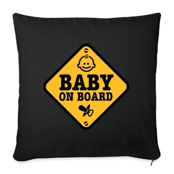 baby on board - Sofa pillowcase 17,3'' x 17,3'' (45 x 45 cm) - black - Front