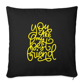 Beste Freunde für immer - Sofakissenbezug 45 x 45 cm - Schwarz - Vorne
