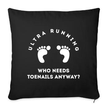 Ultra Running Qui a besoin d'ongles de toute façon? - Housse de coussin décorative 45 x 45 cm - noir - Devant