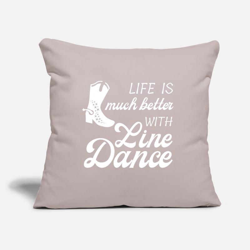Geschenkidee: Live is much better with Line Dance Sofakissenbezug 45 x 45 cm