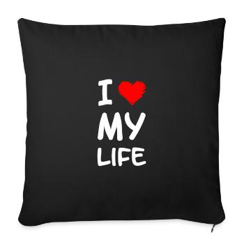 I love my life - Housse de coussin décorative 45 x 45 cm - noir - Devant