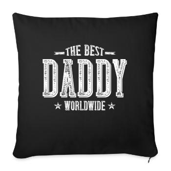 The best dad worldwide saying - Sofa pillowcase 17,3'' x 17,3'' (45 x 45 cm) - black - Front