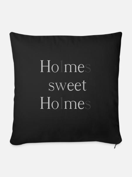 Holmes, sweet Holmes - Sofakissenbezug 45 x 45 cm - Schwarz
