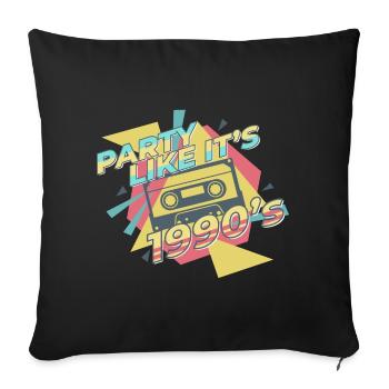 90er Neunziger Jahre retro Party Geschenk Kult 90 - Sofakissenbezug 45 x 45 cm - Schwarz - Vorne