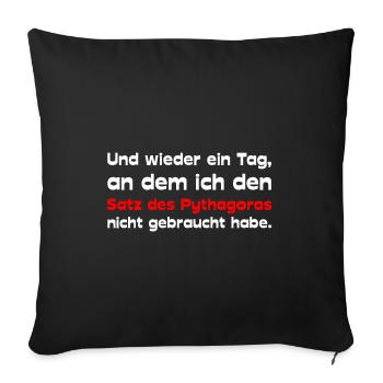 Satz des Pythagoras nicht gebraucht - Sofakissenbezug 45 x 45 cm - Schwarz - Vorne