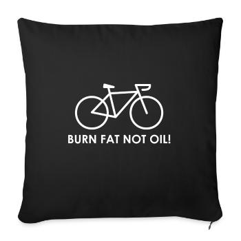 BURN FAT NOT OIL ! - Housse de coussin décorative 45 x 45 cm - noir - Devant