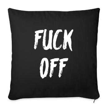 Fuck Off - Sofakissenbezug 45 x 45 cm - Schwarz - Vorne