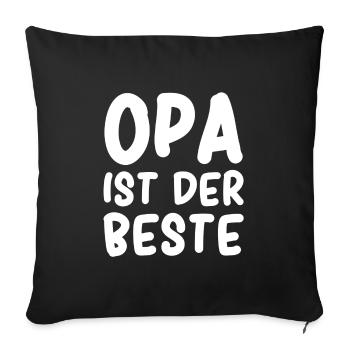Opa ist der Beste - Sofakissenbezug 45 x 45 cm - Schwarz - Vorne