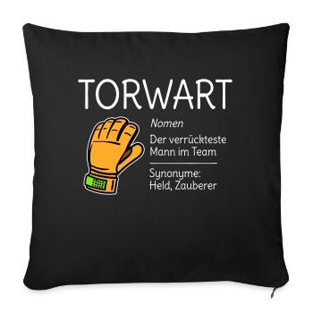 Tormann Torwart Fussball Beschreibung Humor Lustig - Sofakissenbezug 45 x 45 cm - Schwarz - Vorne