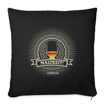 Maltzeit Single Malt Whisky Wortspiel - Sofakissenbezug 45 x 45 cm - Schwarz - Vorne