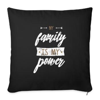 Love family saying power - Sofa pillowcase 17,3'' x 17,3'' (45 x 45 cm) - black - Front