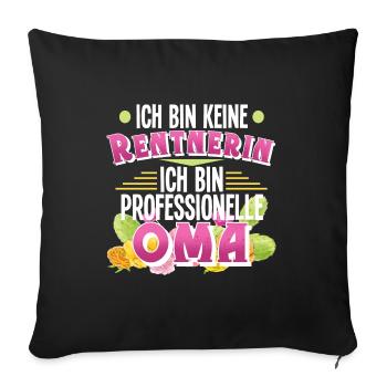 Oma Rentnerin - Sofakissenbezug 45 x 45 cm - Schwarz - Vorne