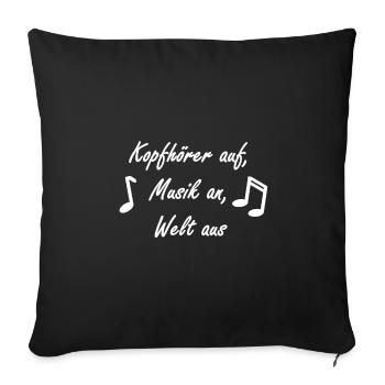 Musik, Noten, Kopfhörer, Welt - Sofakissenbezug 45 x 45 cm - Schwarz - Vorne