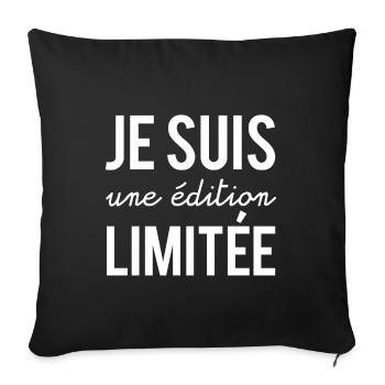 Je suis une édition limitée - Housse de coussin décorative 45 x 45 cm - noir - Devant