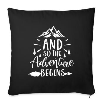 And So The Adventure Begins - Sofa pillowcase 17,3'' x 17,3'' (45 x 45 cm) - black - Front