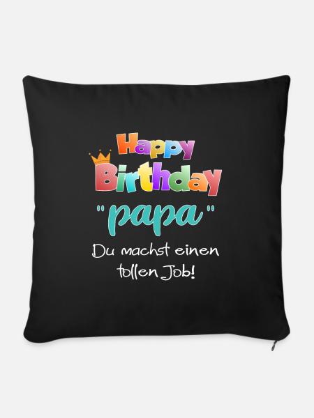 Geburtstag Papa - Sofakissenbezug 45 x 45 cm - Schwarz
