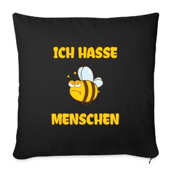 Ich Hasse Menschen Biene - Sofakissenbezug 45 x 45 cm - Schwarz - Vorne