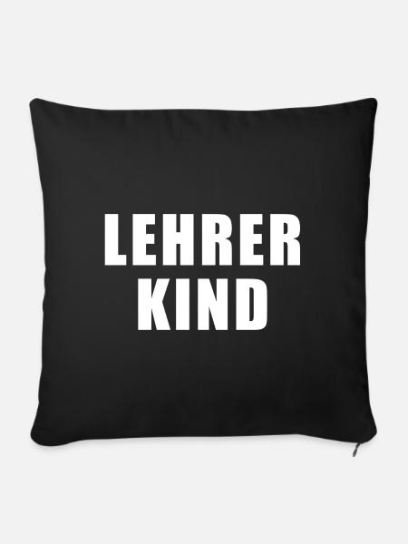 Lehrerkind - Sofakissenbezug 45 x 45 cm - Schwarz