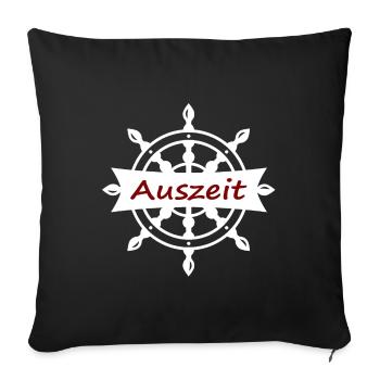 Kissen - Auszeit - Textfarbe - weinrot - Sofakissenbezug 45 x 45 cm - Schwarz - Vorne